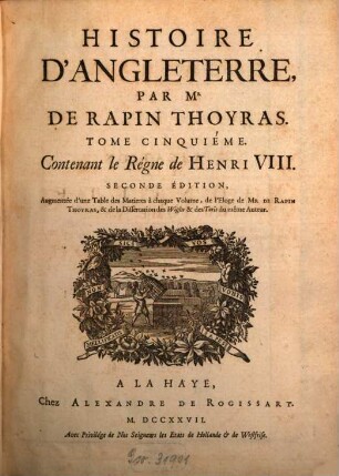 Histoire D'Angleterre. 5, Contenant le Régne de Henri VIII.