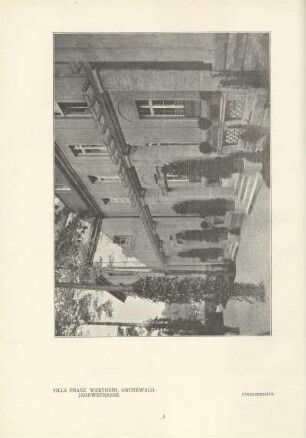 Villa Franz Wertheim, Grunewald, Jagowstrasse. Strassenseite