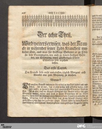 Das erste Capitel. Der Krancke solle nicht unterlassen, taeglich Morgens und Abends eine gute Meynung zu machen