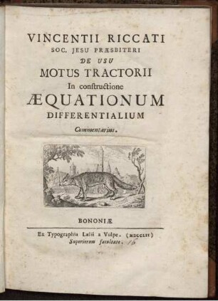 Vincentii Riccati De usu motus tractorii in constructione aequationum differentialium commentarius