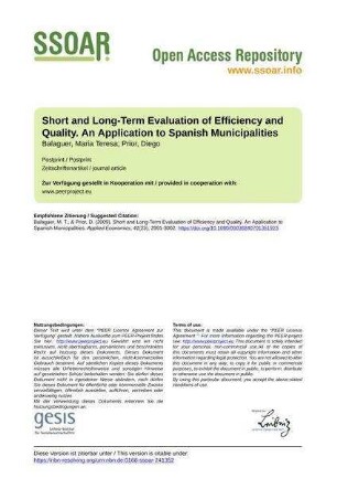 Short and Long-Term Evaluation of Efficiency and Quality. An Application to Spanish Municipalities