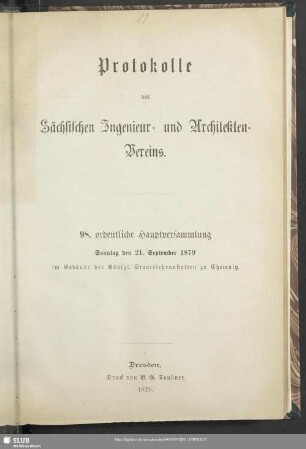 98.1879: Protokolle des Sächsischen Ingenieur- und Architekten-Vereins : ... ordentliche Hauptversammlung