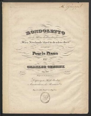 Rondoletto sur le Thème hollandais favoris: "Wien Nêerlands bloed in de aders vloeit" : op. 207