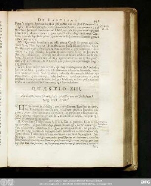 Quaestio XIII. An Baptismus sit absolutè necessarius ad Salutem? Neg. cont. Pontif.