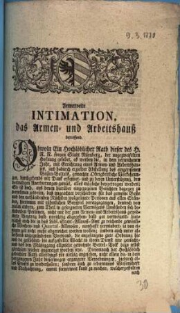 Fernerweite Intimation, das Armen- und Arbeitshauß betreffend