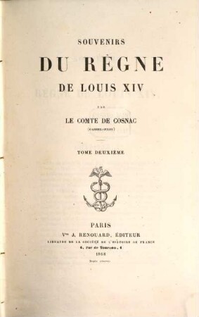 Souvenirs du règne de Louis XIV, 2