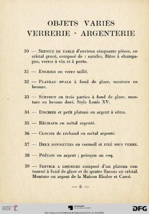 Objets variés - Verrerie - Argenterie (Nr. 30-69)