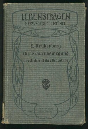 Die Frauenbewegung, ihre Ziele und ihre Bedeutung