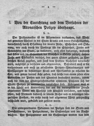 I. Von der Einrichtung und dem Verfahren der Altonaischen Polizey überhaupt.