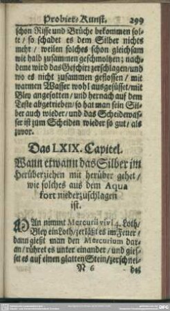 Das LXIX. Capitel. Wann etwann das Silber im Herüberziehen mit herüber gehet, wie solches aus dem Aqua fort niederzuschlagen ist