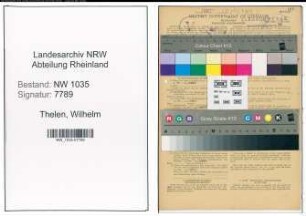 Entnazifizierung Wilhelm Thelen , geb. 28.06.1905 (Foerdermaschinist)