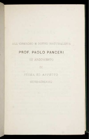 All' Operoso E Dotto Naturalista Prof. Paolo Panceri