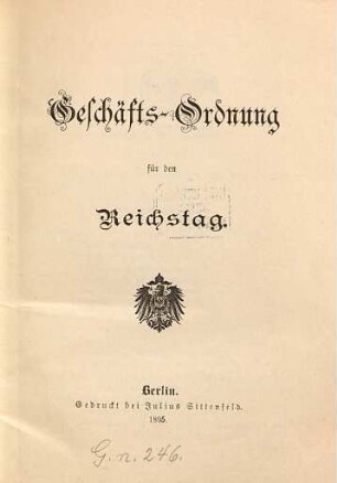 Geschäfts-Ordnung für den Reichstag