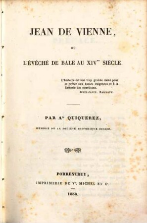 Jean de Vienne, ou l'évêché de Bale au XIV. siècle
