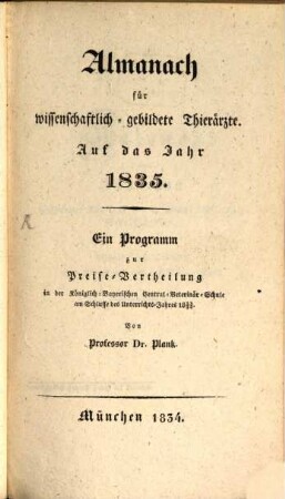 Almanach für wissenschaftlich gebildete Thierärzte Auf das Jahr 1835 : Ein Programm zur Preise-Vertheilung v. 1833/34