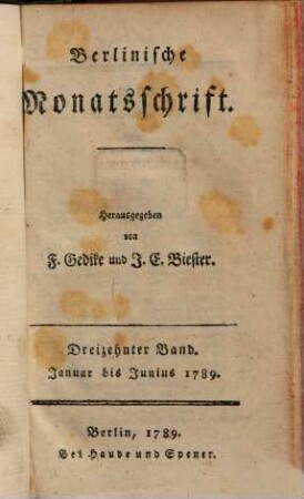 Berlinische Monatsschrift. 13, 13. 1789