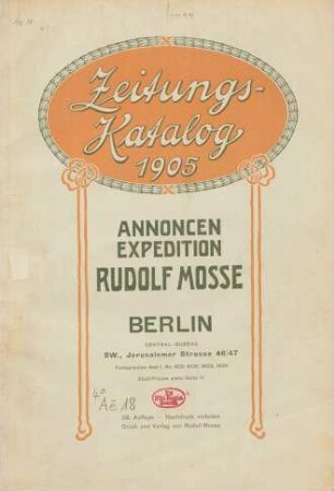 38. Auflage (1905): Zeitungskatalog Rudolf Mosse, Annoncen-Expedition / Annoncen-Expedition Rudolf Mosse <