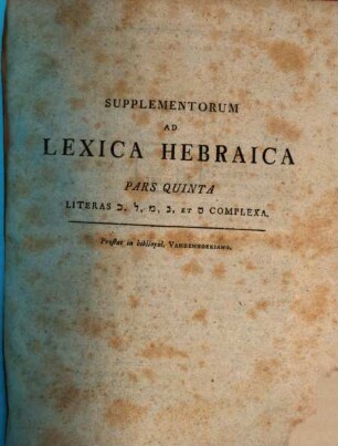 Supplementorum Ad Lexica Hebraica, Pars Quinta. Literas Chav, Lamed, Mem, Nun, Et Samech Complexa