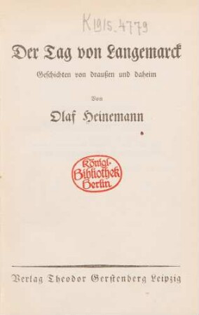 Der Tag von Langemarck : Geschichten von draußen und daheim