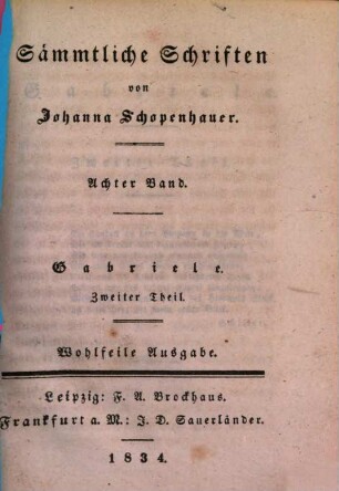 Sämmtliche Schriften, 8. Gabriele ; Theil 2