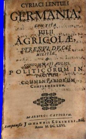 Germania : cum vita I. Agricolae ... Politicorum in Tacitum commentariorum complementum