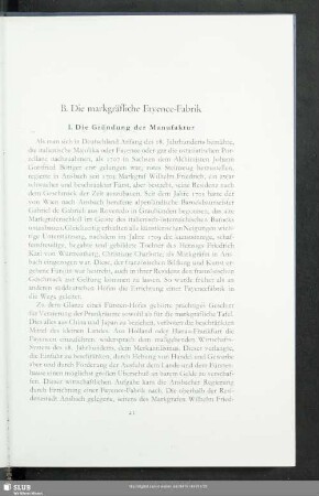 B. Die markgräfliche Fayence-Fabrik