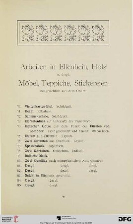 Arbeiten in Elfenbein, Holz. Möbel, Teppiche, Stickereien (Nr. 70-217)