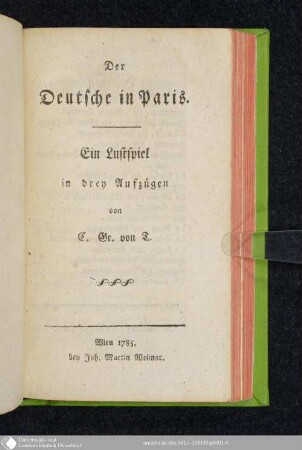 Der Deutsche in Paris : Ein Lustspiel in drey Aufzügen