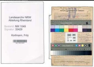 Entnazifizierung Fritz Kortmann , geb. 23.10.1887 (Ingenieur)