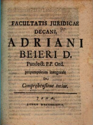 Adriani Beieri Propempticum inaugurale de comprehensione totius