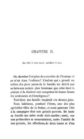CHAPITRE II. - Qui plus il sera court, meilleur il sera