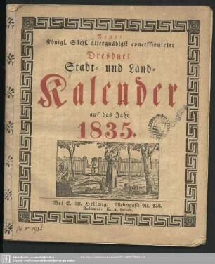 1835: Neuer Königl. Sächs. allergnädigst concessionirter Dresdner Stadt- und Land-Kalender