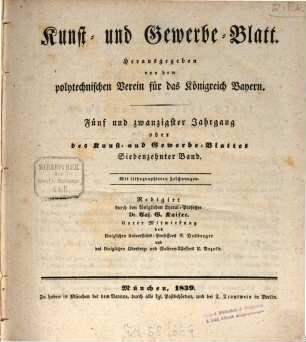 Kunst- und Gewerbeblatt des Polytechnischen Vereins für das Königreich Bayern. 25 = Bd. 17. 1839