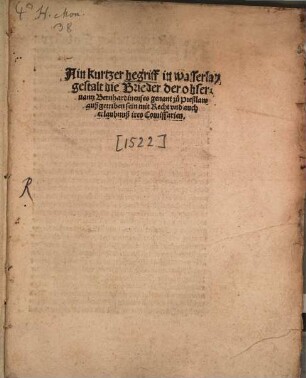 Ain kurzer begriff in wasserlay gestalt die Brieder der obseruantz Bernhardinenses genant zue Preßlaw außgetriben sein mit Recht vnd auch erlaubnuß ires Comissarien