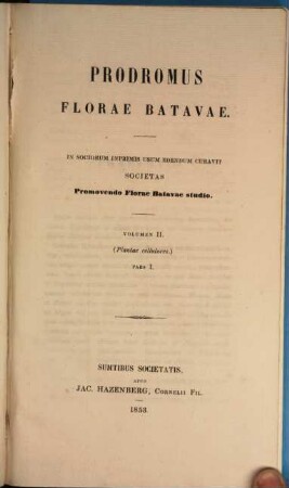 Prodromus florae Batavae : In sociorum inprimis usum edendum curavit societas promovendo florae Batavae studio. II,2