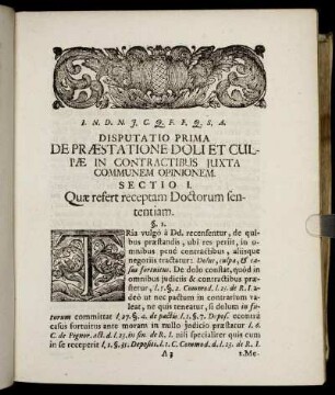 Disputatio Prima. De Præstatione Doli Et Culpæ In Contractibus Iuxta Communem Opinionem.