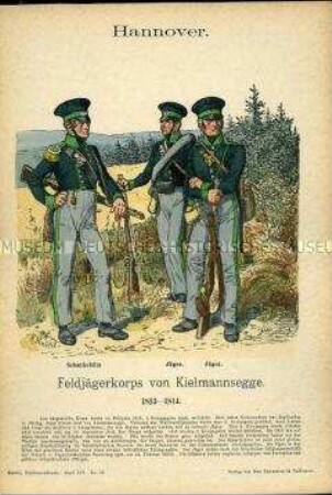 Uniformdarstellung, Scharfschütze und Jäger des Feldjägerkorps "von Kielmannsegge", Kurfürstentum Braunschweig-Lüneburg, 1813/1814.