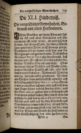 Die XLI. Hinderniß. Die vorgeschützte Gewohnheit, Gebrauch und altes Herkommen. - Die XLV. Hinderniß. Die unerkannten Straff-Gerichte Gottes.