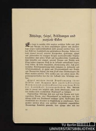 Abhänge, Hügel, Böschungen und nutzlose Ecken