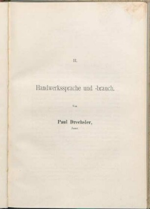 II. Handwerkssprache und -brauch.