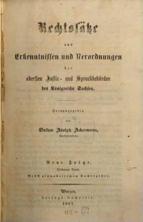 Rechtssätze aus Erkenntnissen und Verordnungen der obersten Justiz-, Spruch- und Verwaltungsbehörden des Königreichs Sachsen, 7. 1857