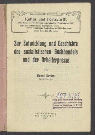 Zur Entwicklung und Geschichte des sozialistischen Buchhandels und der Arbeiterpresse