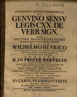 Dissertatio iuridica de genuino sensu legis CXX. de verb. sign.