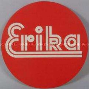 Werbeschild "Erika"