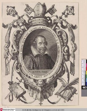 Ferdinandus D.G. Archiepiscopus. Coloniensis comes palatinus. Utriusque. Bavar: DSR Imp Archic etc