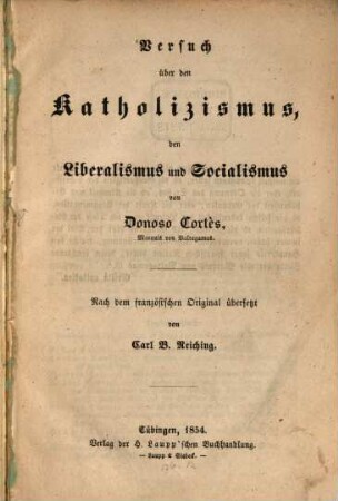 Versuch über den Katholizismus, den Liberalismus und Socialismus