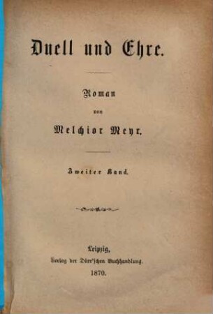 Duell und Ehre : Roman von Melchior Meyr, 2
