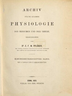 Archiv für die gesamte Physiologie des Menschen und der Thiere, 61. 1895