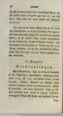 VI. Vortheil. Trockenpflügen