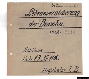 Lebensversicherung der Beamten.